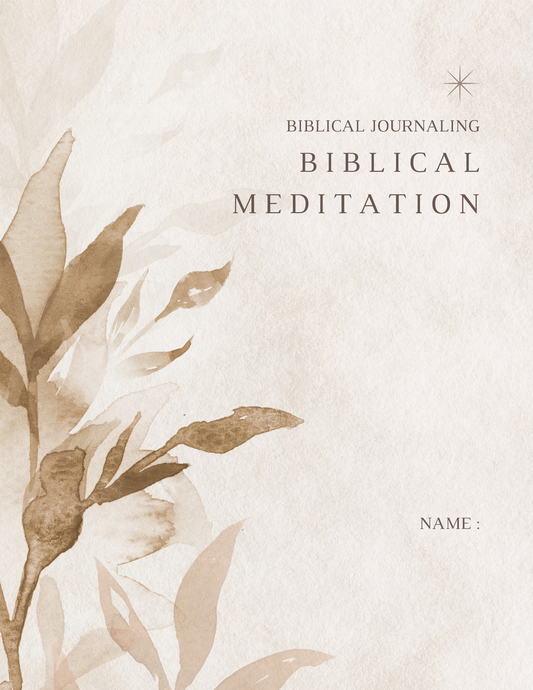 Biblical Journaling. Bible Study Transformation. Biblical Meditation & Manifestation